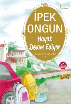 Hayat Devam Ediyor: Bir Genç Kızın Gizli Defteri 7