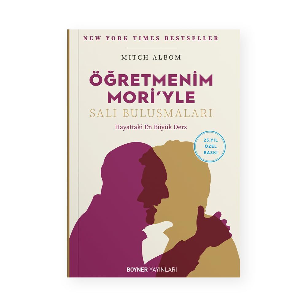 Öğretmenim Mori’yle Salı Buluşmaları: Hayattaki En Büyük Ders