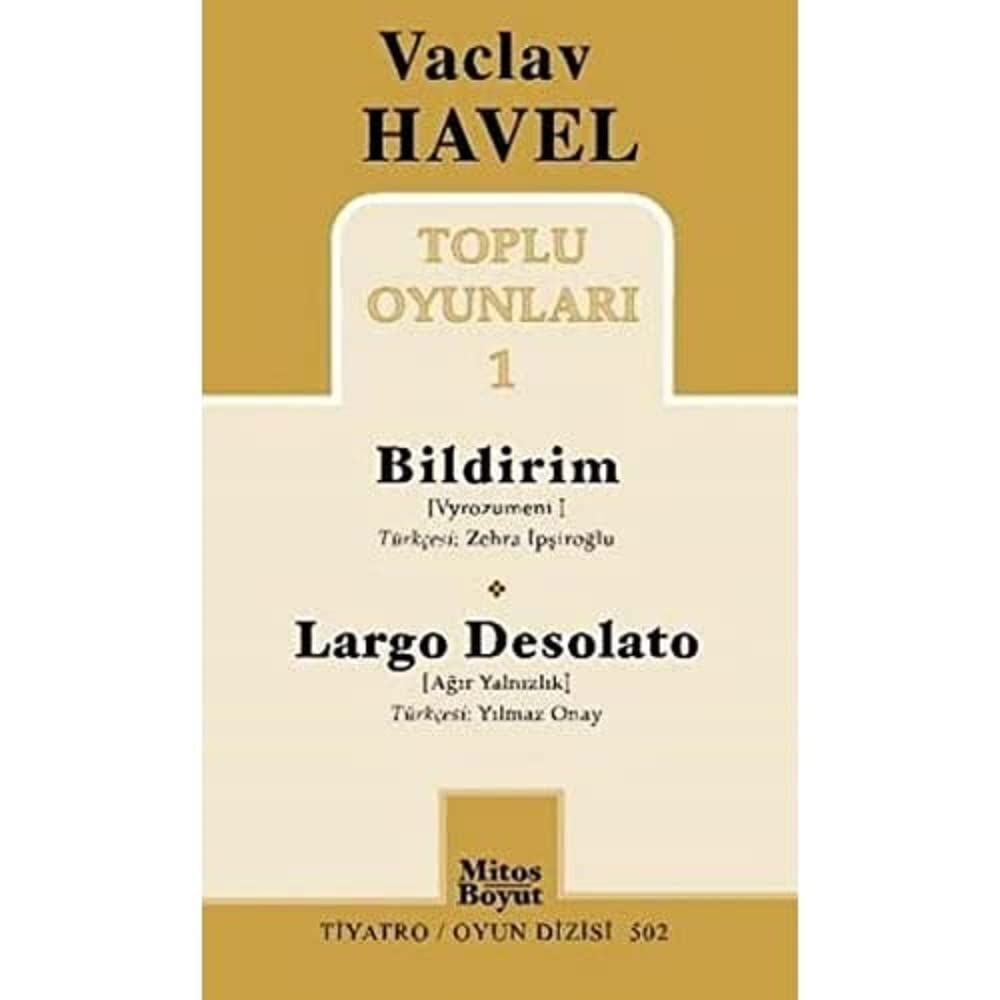 Toplu Oyunları 1: Bildirim-Largo Desolato