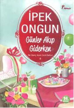 Günler Akıp Giderken: Bir Genç Kızın Gizli Defteri 8