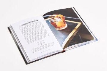 The Old-Fashioned: The Story of the World's First Classic Cocktail, with Recipes and Lore