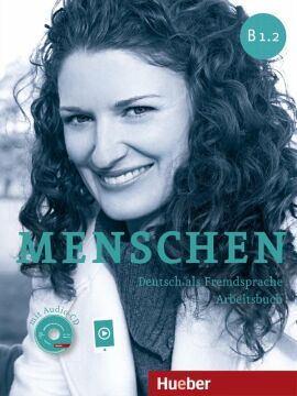 Menschen sechsbandige Ausgabe: Arbeitsbuch B1.2 mit Audio-CD
