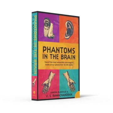 Phantoms in the Brain: Human Nature and the Architecture of the Mind