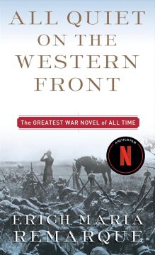 All Quiet on the Western Front: A Novel: 1