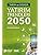 Tarım ve Gıdada Yatırım Trendleri 2050