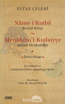 Name i Kudsi Kutsal Kitap Menakıbu'l Kudsiyye Kutsal Menkabeler İkinci Kitap