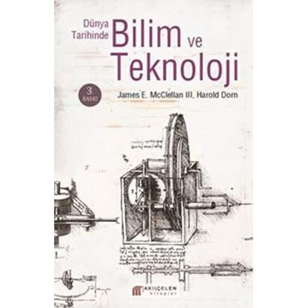 DÜNYA TARİHİNDE BİLİM VE TEKNOLOJİ