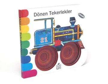 Delikli Kitaplar Serisi-Dönen Tekerlekler