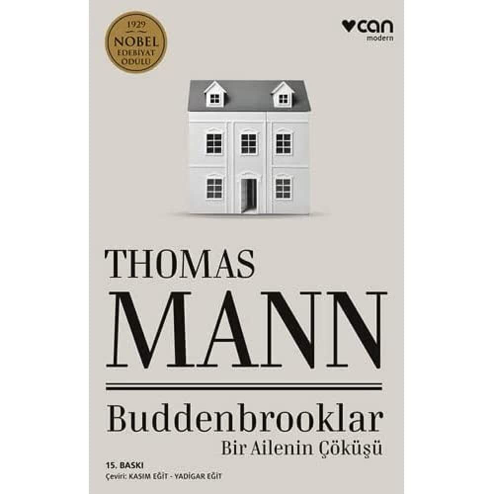 BUDDENBROOKLAR: Bir Ailenin Çöküşü