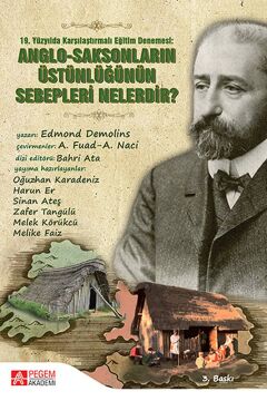 AngloSaksonların Üstünlüğünün Sebepleri Nelerdir: 19.Yüzyılda Karşılaştırmalı Eğitim Denemesi