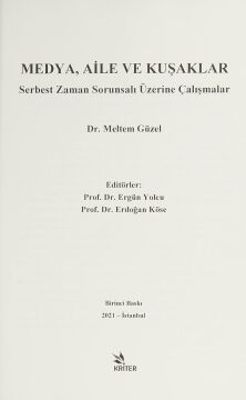 Medya, Aile ve Kuşaklar: Serbest Zaman Sorunsalı Üzerine Çalışmalar