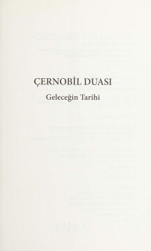 Çernobil Duası - Geleceğin Tarihi: 2015 Nobel Edebiyat Ödülü