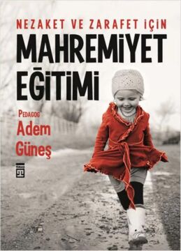 Mahremiyet Eğitimi: Nezaket ve Zarafet için