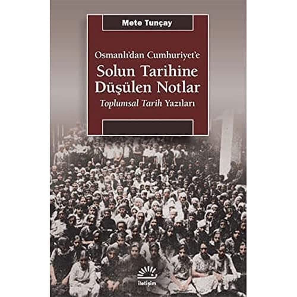 Solun Tarihine Düşülen Notlar: Toplumsal Tarih Yazıları
