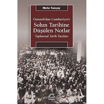 Solun Tarihine Düşülen Notlar: Toplumsal Tarih Yazıları