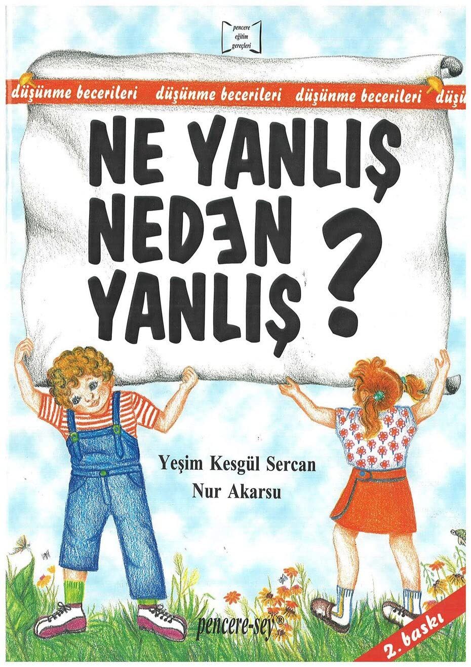 Ne Yanlış Neden Yanlış?