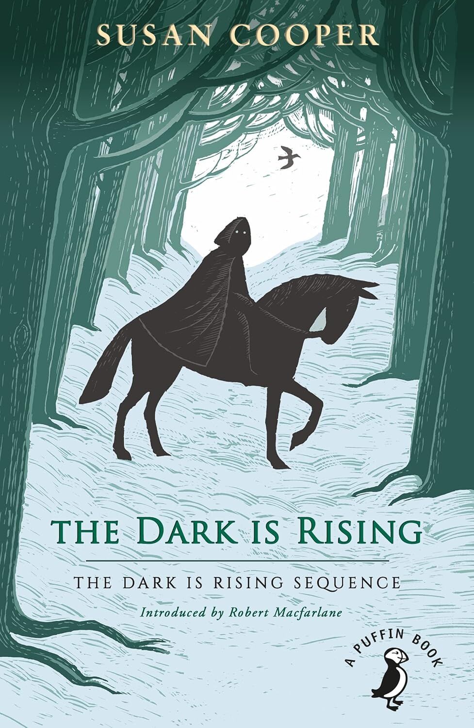 The Dark is Rising: The Dark is Rising Sequence: The classic children's fantasy novel (A Puffin Book)