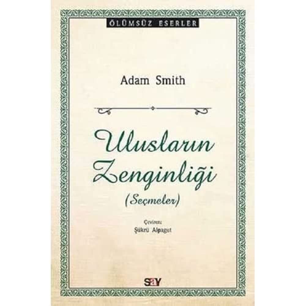 Ulusların Zenginliği (Seçmeler)