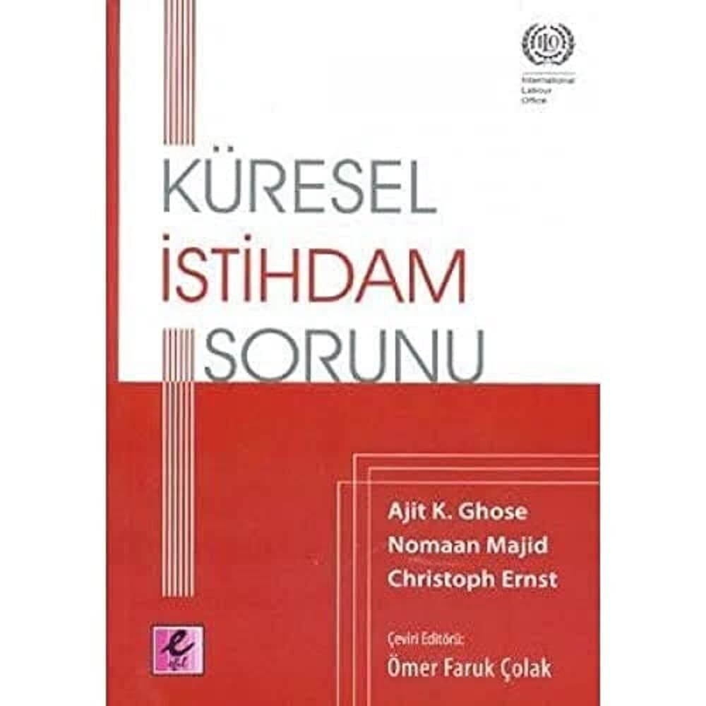 KÜRESEL İSTİHDAM SORUNU