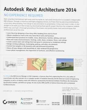 Autodesk Revit Architecture 2014: No Experience Required Autodesk Official Press
