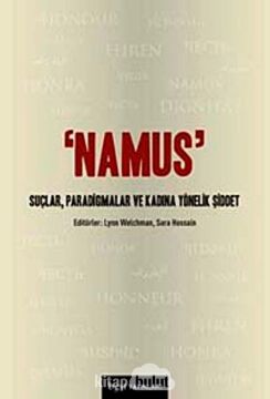 Namus: Suçlar, Paradigmalar ve Kadına Yönelik Şiddet
