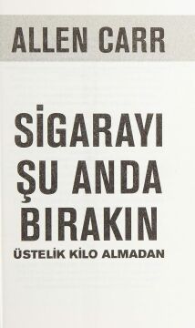 SİGARAYI ŞU ANDA BIRAKIN: Üstelik Kilo Almadan