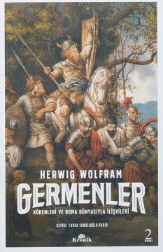 Germenler: Kökenleri ve Roma Dünyasıyla İlişkileri