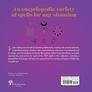 1001 Spells: The Complete Book of Spells for Every Purpose