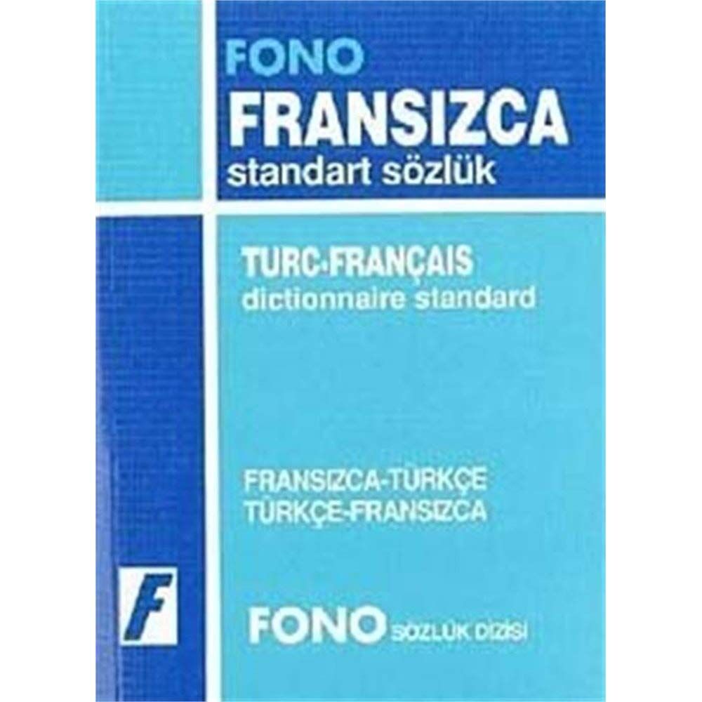 Fransızca/Türkçe-Türkçe/Fransızca Standart Sözlük