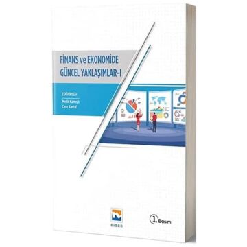 Finans ve Ekonomide Güncel Yaklaşımlar - 1