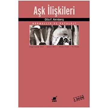 Aşk İlişkileri: Normallik ve Patoloji