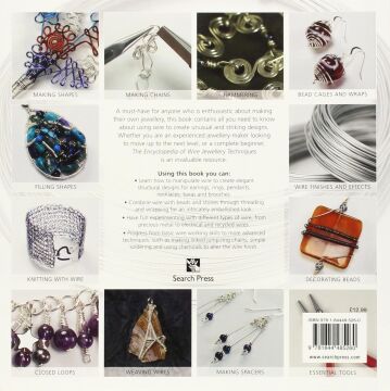 The Encyclopedia of Wire Jewellery Techniques: A Compendium of Step-by-Step Techniques for Making Beautiful Jewellery