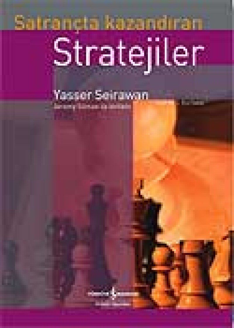 Satrançta Kazandıran Stratejiler