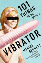 101 Things to Do with a Vibrator (Kapak Resmi değişebilir)