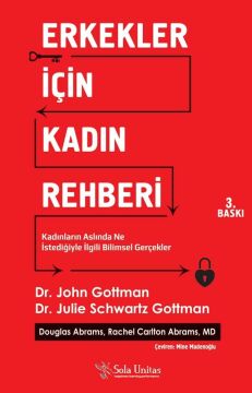 Erkekler İçin Kadın Rehberi: Kadınların Aslında Ne İstediğiyle İlgili Bilimsel Gerçekler