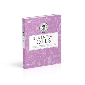 Neal's Yard Remedies Essential Oils: Restore * Rebalance * Revitalize * Feel the Benefits * Enhance Natural Beauty * Create Blends