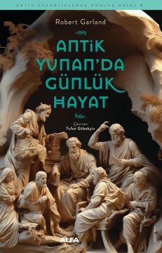 Antik Yunan’da Günlük Hayat