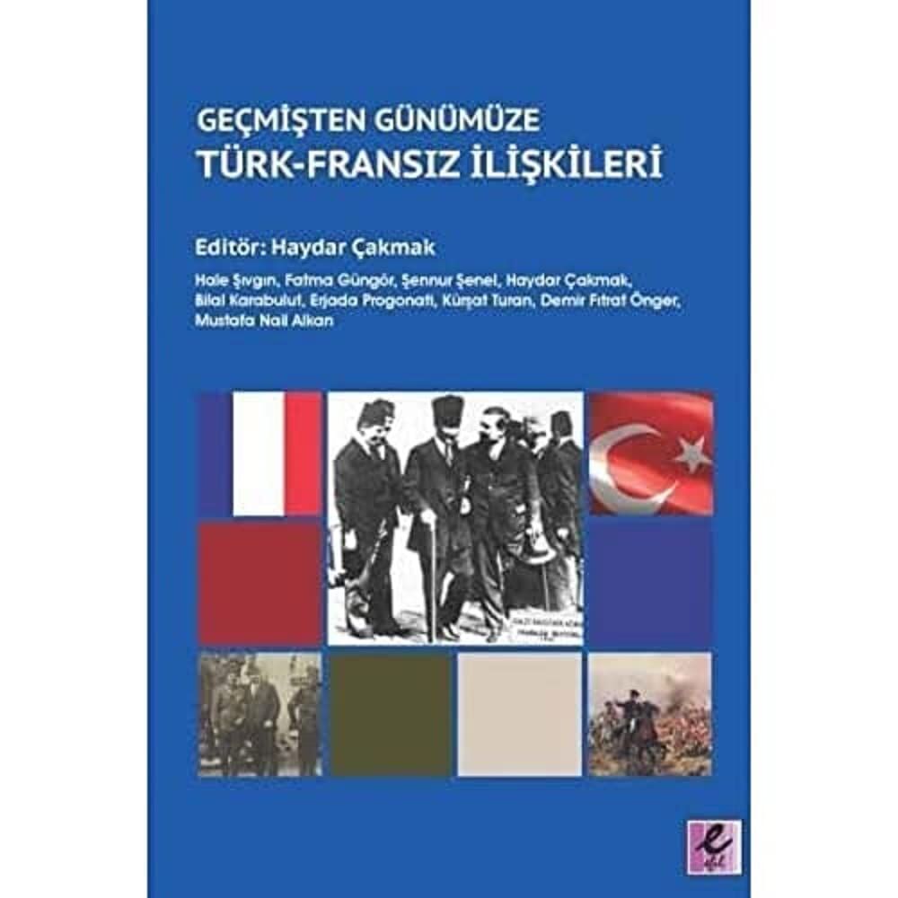 Geçmişten Günümüze Türk-Fransız İlişkileri