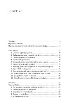 Hayatın Hakkını Vermek: Sağlıklı, Uzun ve Mutlu Yaşamak