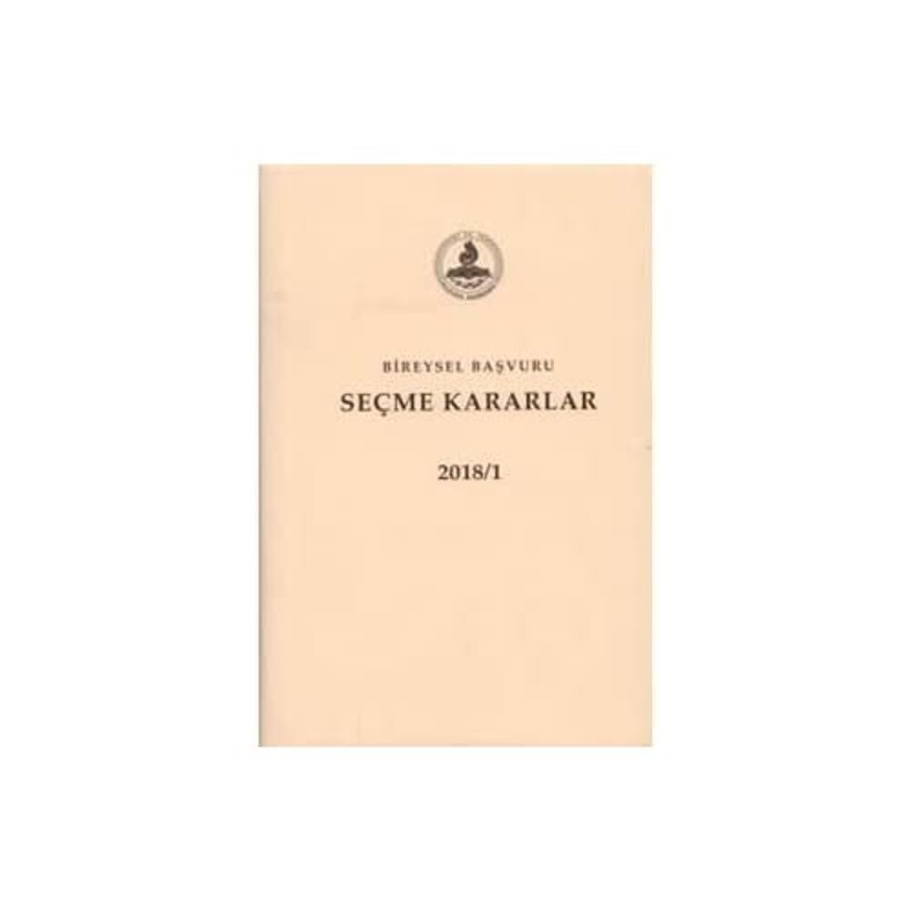 Bireysel Başvuru Seçme Kararlar 2018 (2 Cilt Takım)