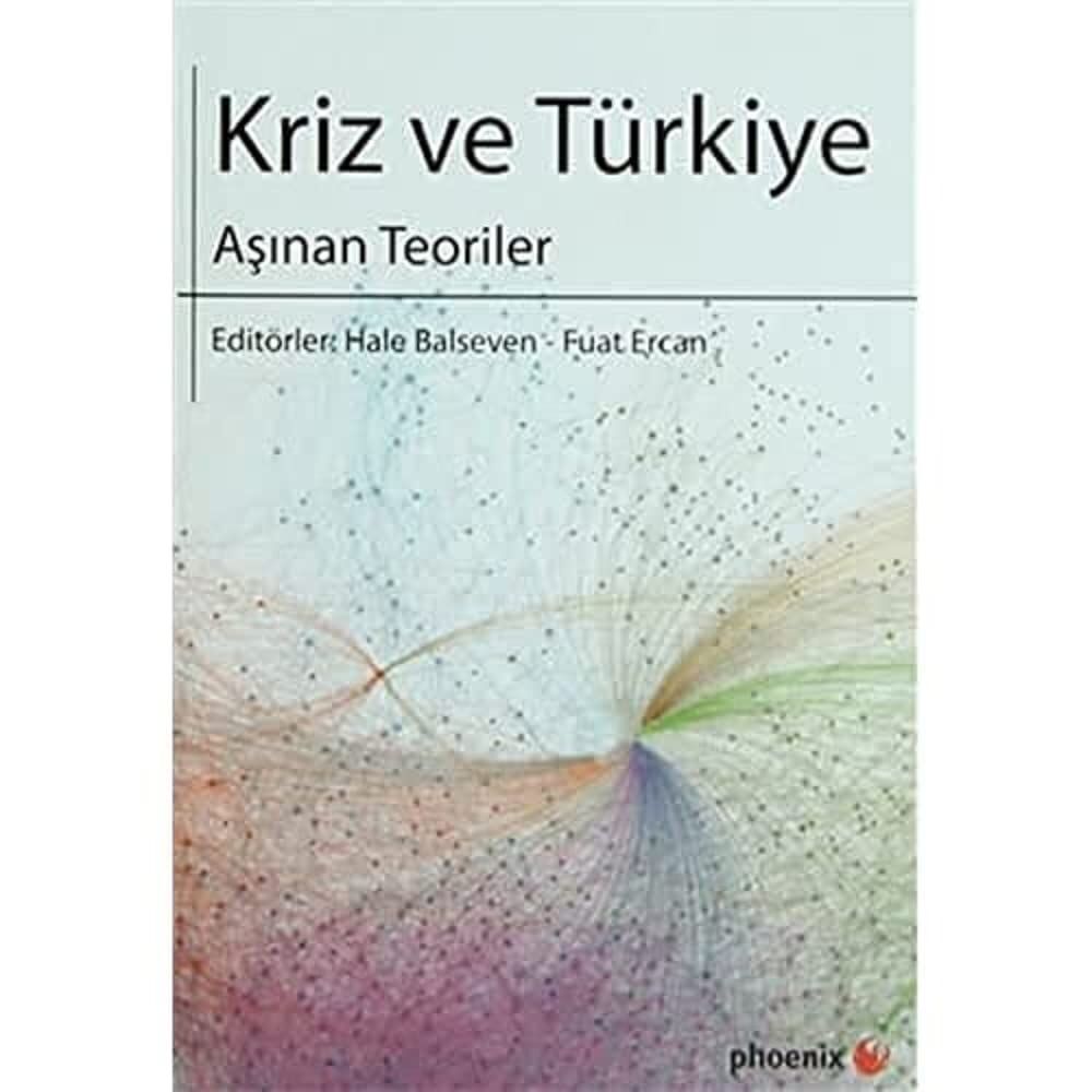 KRİZ VE TÜRKİYE