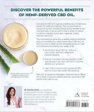 The CBD Oil Solution: Treat Chronic Pain, Anxiety, Insomnia, and More-without the High