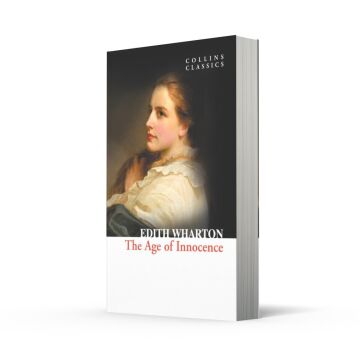 The Age of Innocence (Collins Classics)