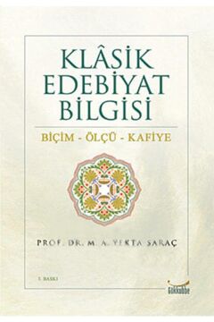 Klasik Edebiyat Bilgisi - Biçim - Ölçü - Kafiye