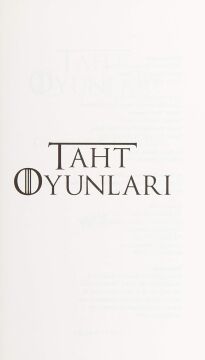 Taht Oyunları: 1. ve 2. Kısım Tek Kitap