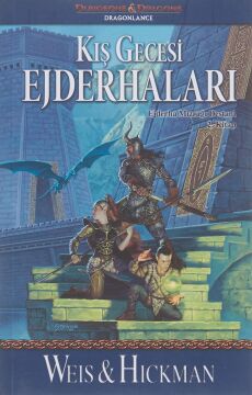 Kış Gecesi Ejderhaları: Ejderha Mızrağı Destanı 2. Kitap