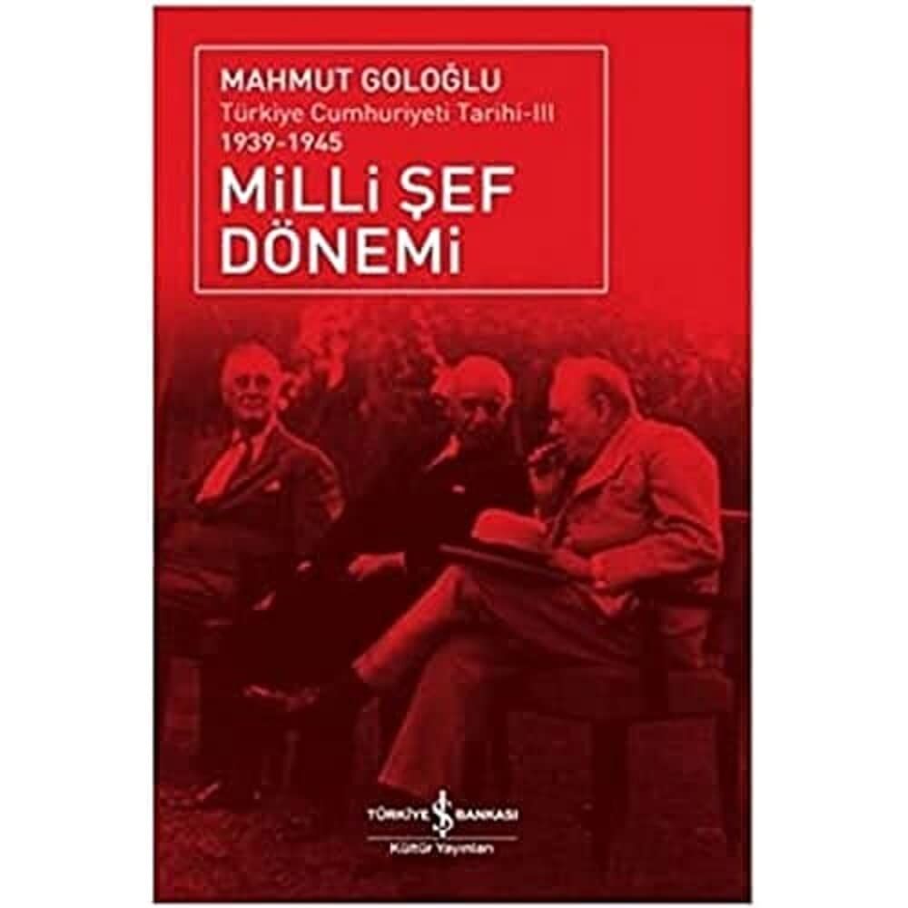 MİLLİ ŞEF DÖNEMİ 3: Türkiye Cumhuriyeti Tarihi-III 1939-1945