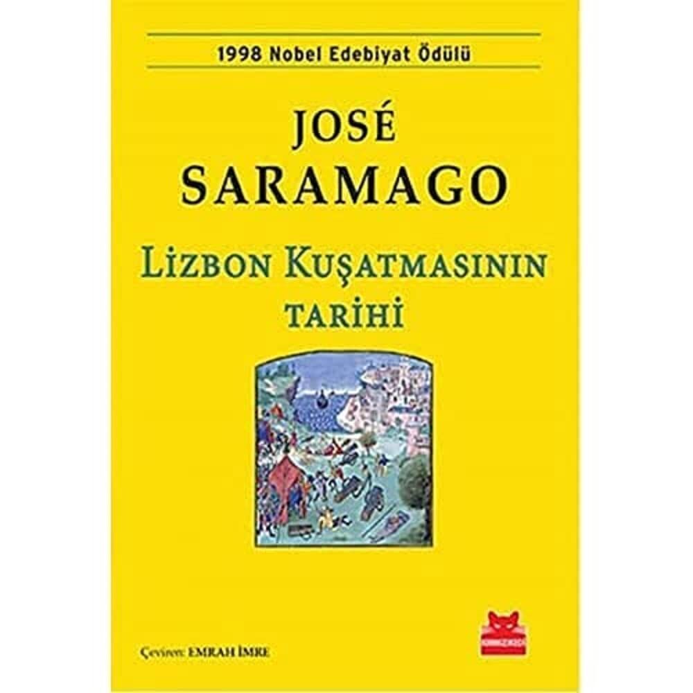 Lizbon Kuşatmasının Tarihi: 1998 Nobel Edebiyat Ödülü