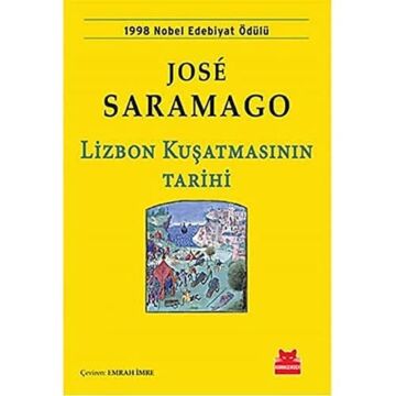 Lizbon Kuşatmasının Tarihi: 1998 Nobel Edebiyat Ödülü
