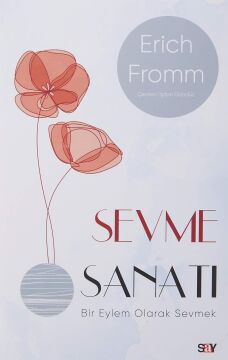Sevme Sanatı (Modern Kapak)